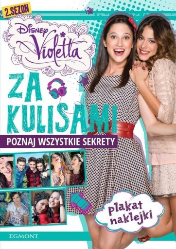 Violetta. Za kulisami. Poznaj wszystkie sekrety -tk