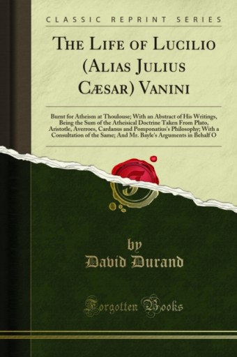 Life of Lucilio (Alias Julius Caesar) Vanini EBOOK