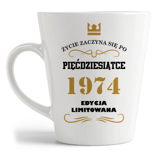 KUBEK latte 50-TE URODZINY 50 LAT PREZENT