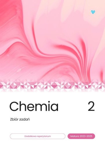 Chemia. Zbiór zadań. Matura 2023-2025 T.2 /Biomedi
