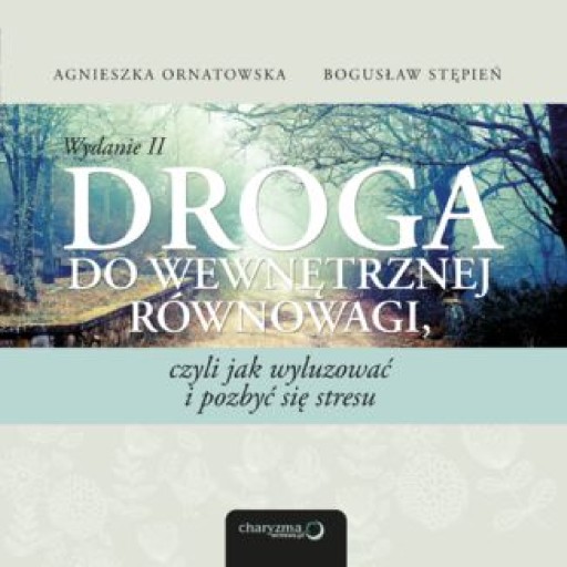 Droga do wewnętrznej równowagi, czyli jak