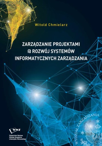 ZARZĄDZANIE PROJEKTAMI @ ROZWÓJ SYSTEMÓW .. EBOOK