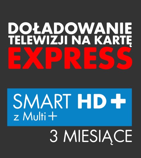 Doładowanie SMART + Pakiet Multi 3 m-ce. TNK 5 min
