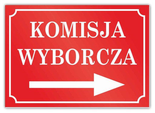 Tabliczka wyborcza - 60x42cm informacyjna druk UV spienione PCV 5mm