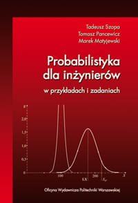 Probabilistyka dla inżynierów w przykładach i zada