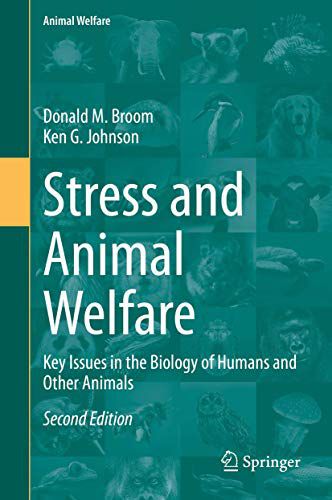 Stress and Animal Welfare: Key Issues in the