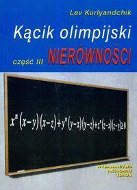 KĄCIK OLIMPIJSKI CZ. III NIERÓWNOŚCI LEV KURLYANDCHIK