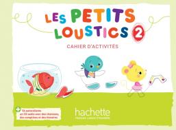 LES PETITS LOUSTICS 2 ZESZYT ĆWICZEŃ +CD HUGUES..