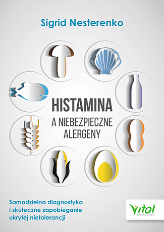 HISTAMINA A NIEBEZPIECZNE ALERGENY - NESTERENKO