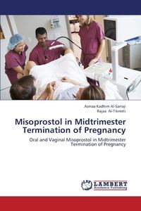 MISOPROSTOL IN MIDTRIMESTER TERMINATION OF PREGN..