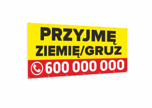 BANER PRZYJMĘ ZIEMIĘ/GRUZ ODDAM WZORY 100x 50 cm