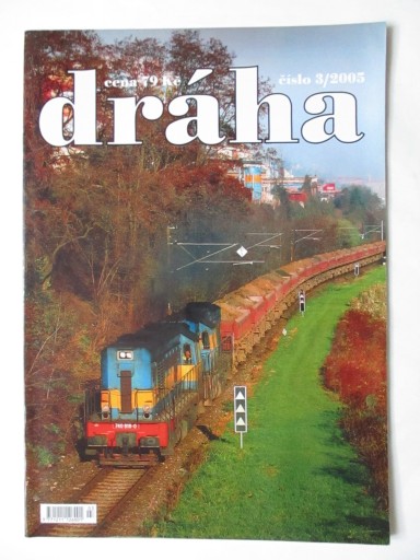 DRAHA 3/2005 kolej Czechy