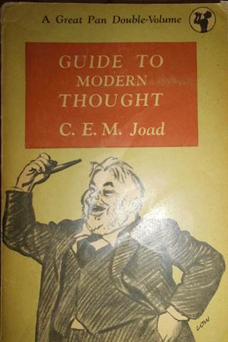 Guide to modern thought - C.E.M. Joad