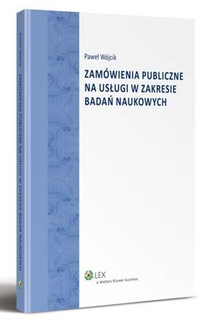 ZAMÓWIENIA PUBLICZNE NA USŁUGI W ZAKRESIE.. EBOOK