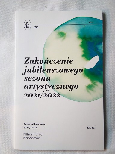 Filharmonia Narodowa Zakończenie sezonu artystycznego 2021/2022