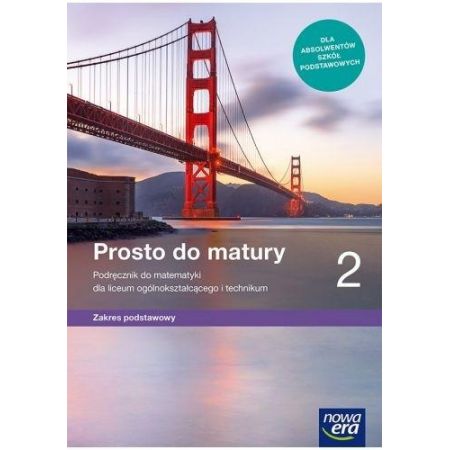 Matematyka 2 LO Prosto do matury pod. podstawowy