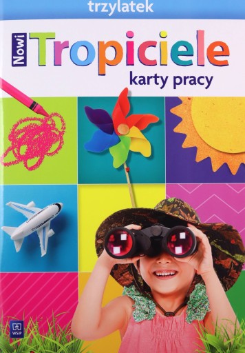 NOWI TROPICIELE TRZYLATEK. KARTY PRACY 2021 (KSIĄŻ