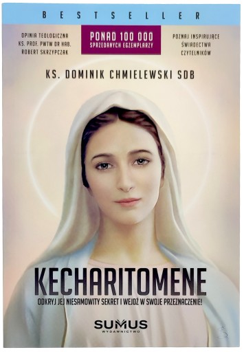 KECHARITOMENE - ks. Dominik Chmielewski