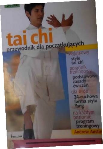 Tai chi Przewodnik dla początkujących - Austin