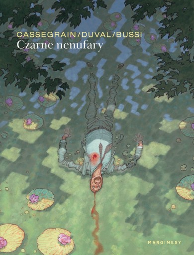 CZARNE NENUFARY D Cassegrain F. Duval Michel Bussi