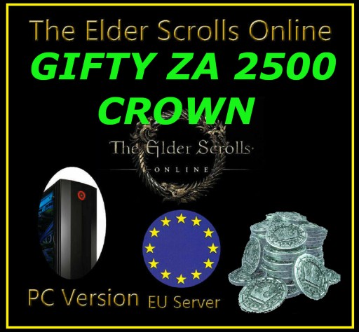 ESO The Elder Scrolls Online Korony Crown Gifty za 2500 Koron