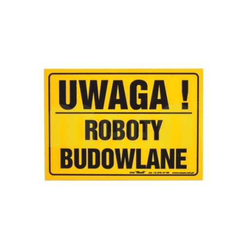 Tablica TABLICZKA informacyjna UWAGA ROBOTY BUDOWLANE PCV