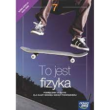 To jest fizyka 7 NEon Podręcznik