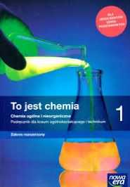 To jest chemia 1 Nowa Era podręcznik zakres rozszerzony