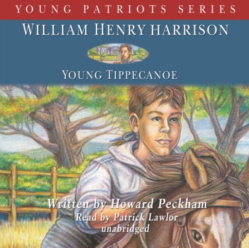 William Henry Harrison - Peckham, Howard AUDIOBOOK