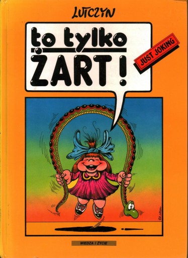 TO TYLKO ŻART JUST JOKING - EDWARD LUTCZYN