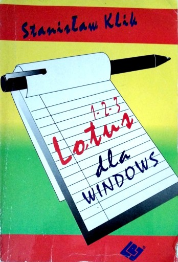 Lotus 1-2-3 dla windows Stanisław Klik programowanie lotus 123