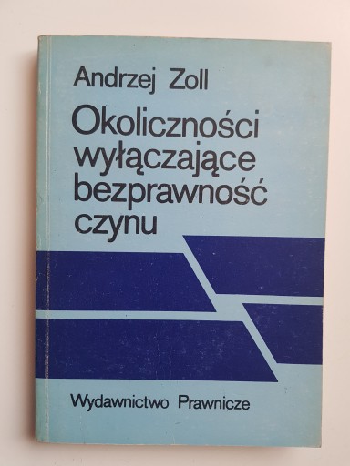 Okoliczności wyłączające bezprawność czynu , ZOLL