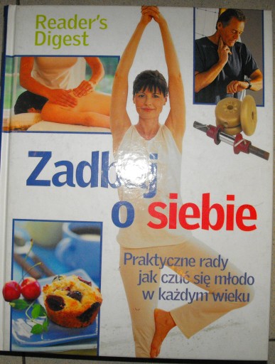 Zadbaj o siebie Reader's Digest
