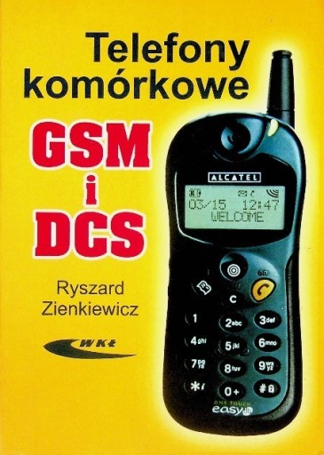 Telefony komórkowe GSM i DCS