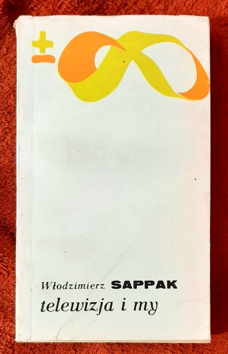 Telewizja i my Włodzimierz Sappak
