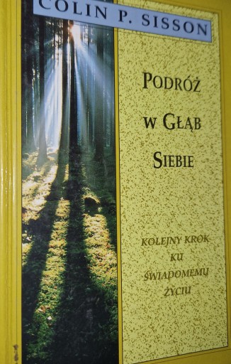 Podróż w głąb siebie Colin P. Sisson