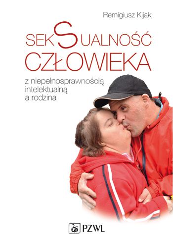 SEKSUALNOŚĆ CZŁOWIEKA REMIGIUSZ KIJAK NOWA