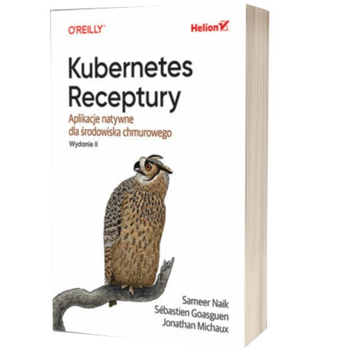 Kubernetes. Receptury. Aplikacje natywne