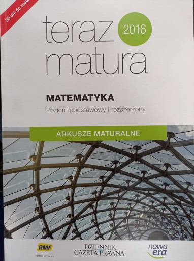 Teraz matura Matematyka Arkusze maturalne PiR