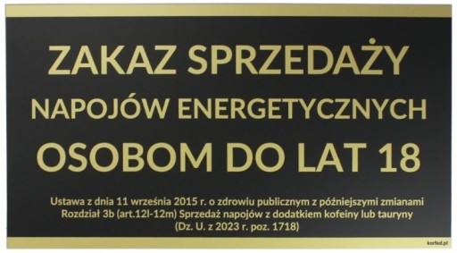 Tabliczka ZAKAZ SPRZEDAŻY NAPOJÓW ENERGETYCZNYCH OSOBOM do LAT 18