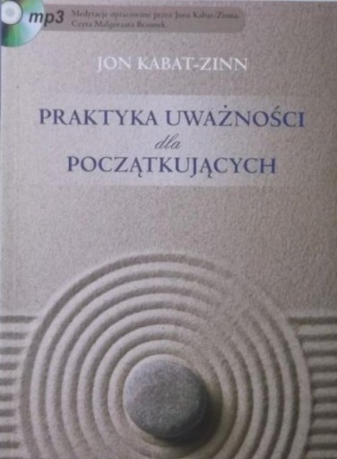 Praktyka uważności dla początkujących