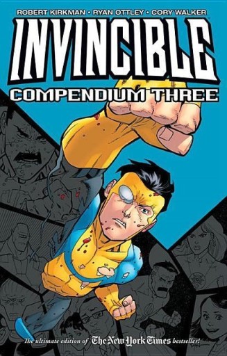 Invincible Compendium Volume 3 ROBERT KIRKMAN