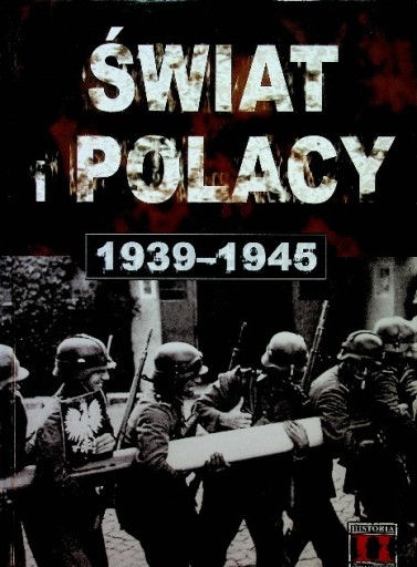 Świat i Polacy 1939 1945