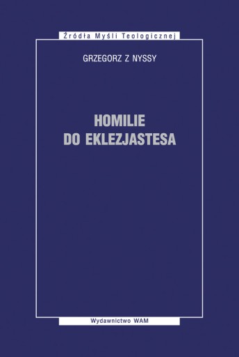 Homilie do Eklezjastesa