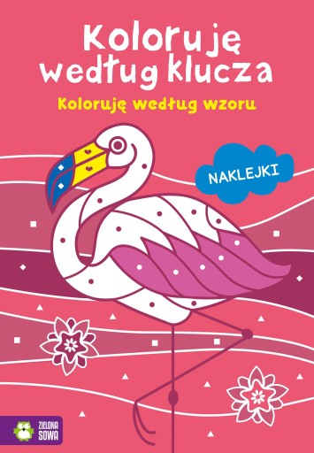 Koloruję według wzoru Koloruję według klucza Praca zbiorowa