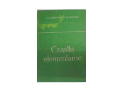 Cząstki elementarne - Bogusz