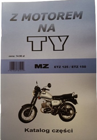 KATALOG CZĘŚCI MZ ETZ 125/150