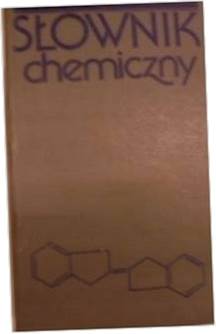 słownik chemiczny - Praca zbiorowa