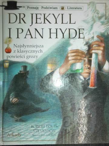Dr Jekyll i pan Hyde - Robert Louis Stevenson