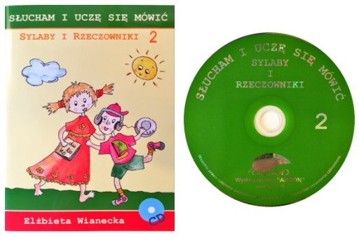 SŁUCHAM I UCZĘ SIĘ MÓWIĆ SYLABY I RZECZOWNIKI 2+CD